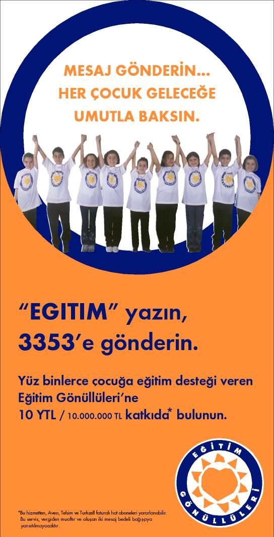 Türkiye'nin ilk SMS kampanyası.